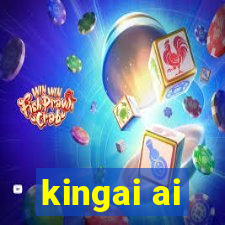 kingai ai